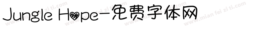 Jungle Hope字体转换